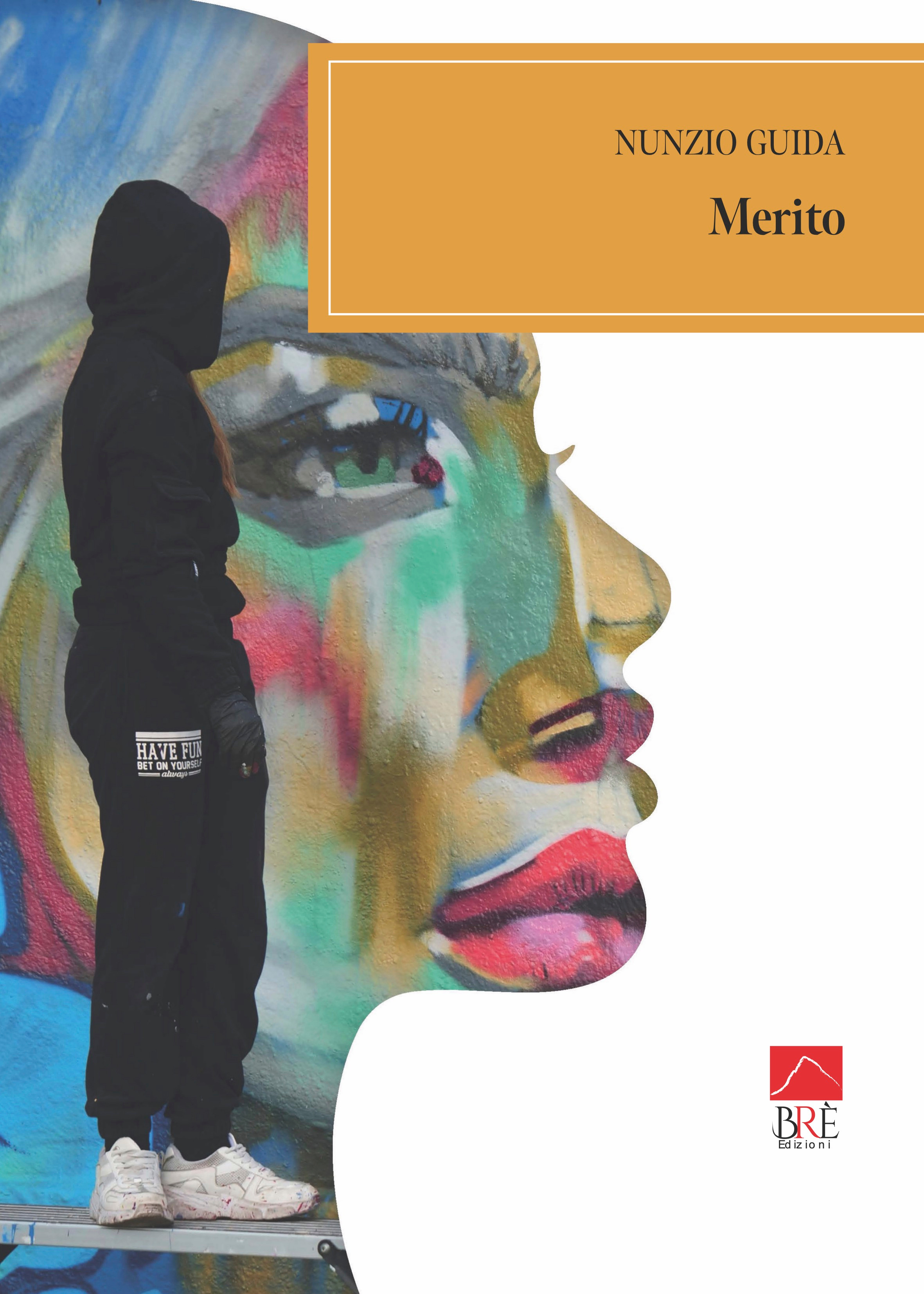 Copertina del romanzo Merito di Nunzio Guida